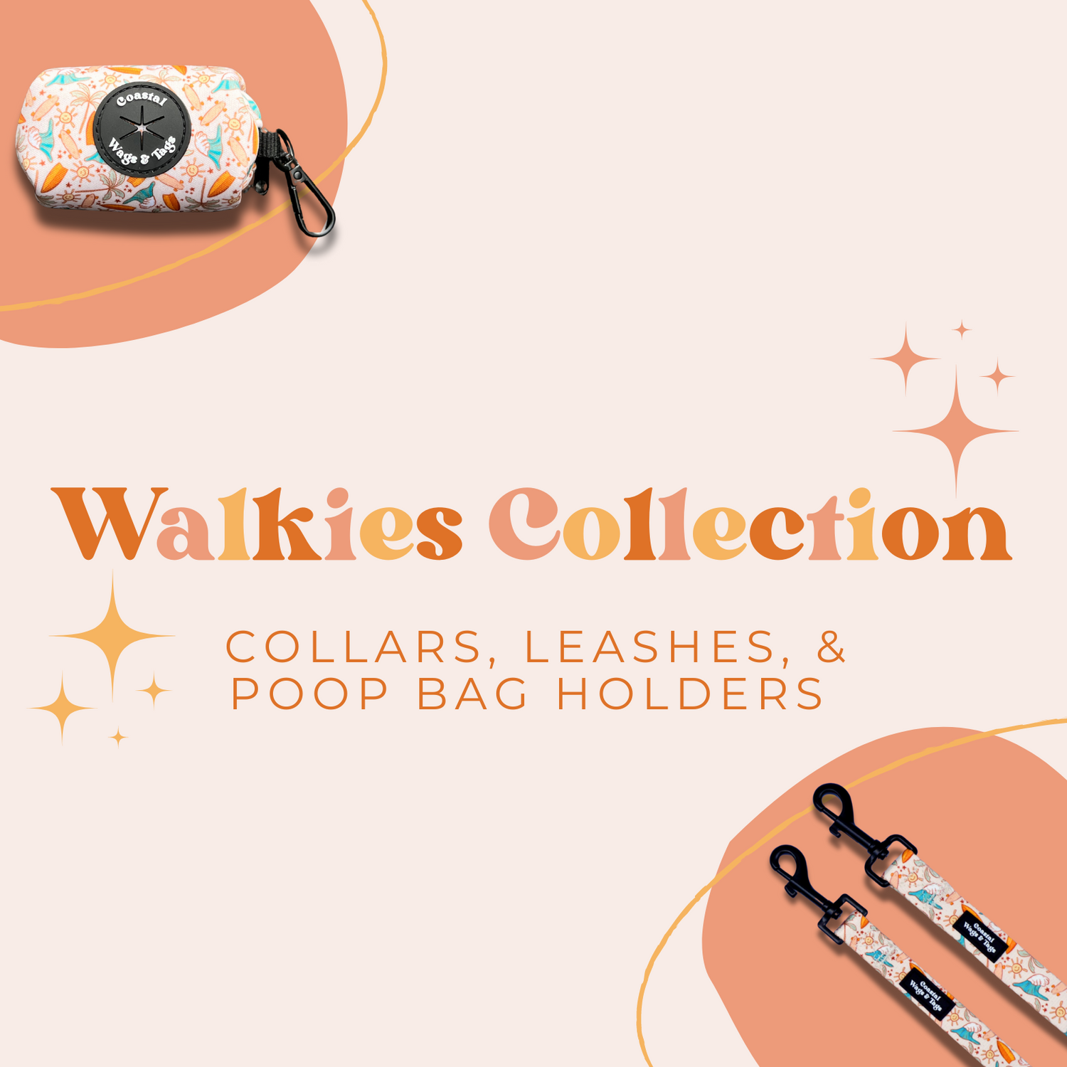 Walkies Collection