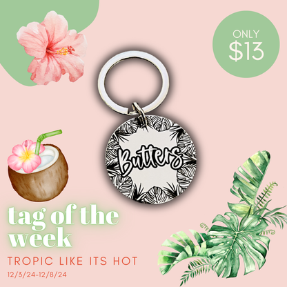 Tag Of The Week Pet ID Tag